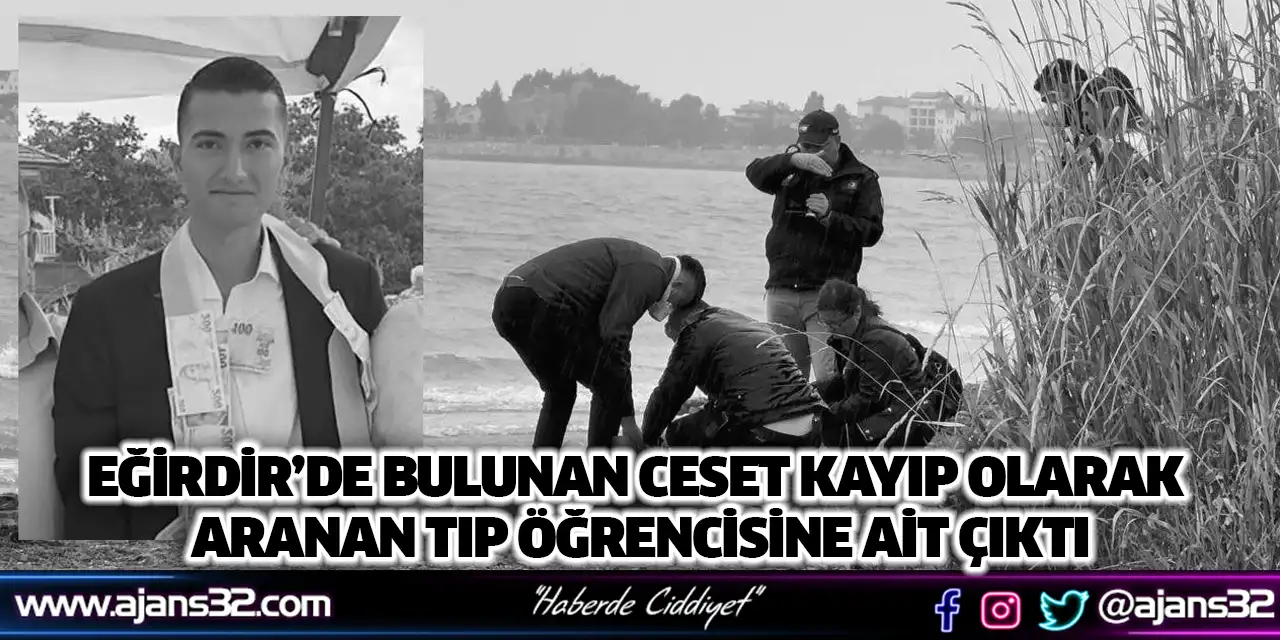 Gölde Bulunan Ceset Kayıp Olarak Aranan Tıp Öğrencisine Ait Çıktı