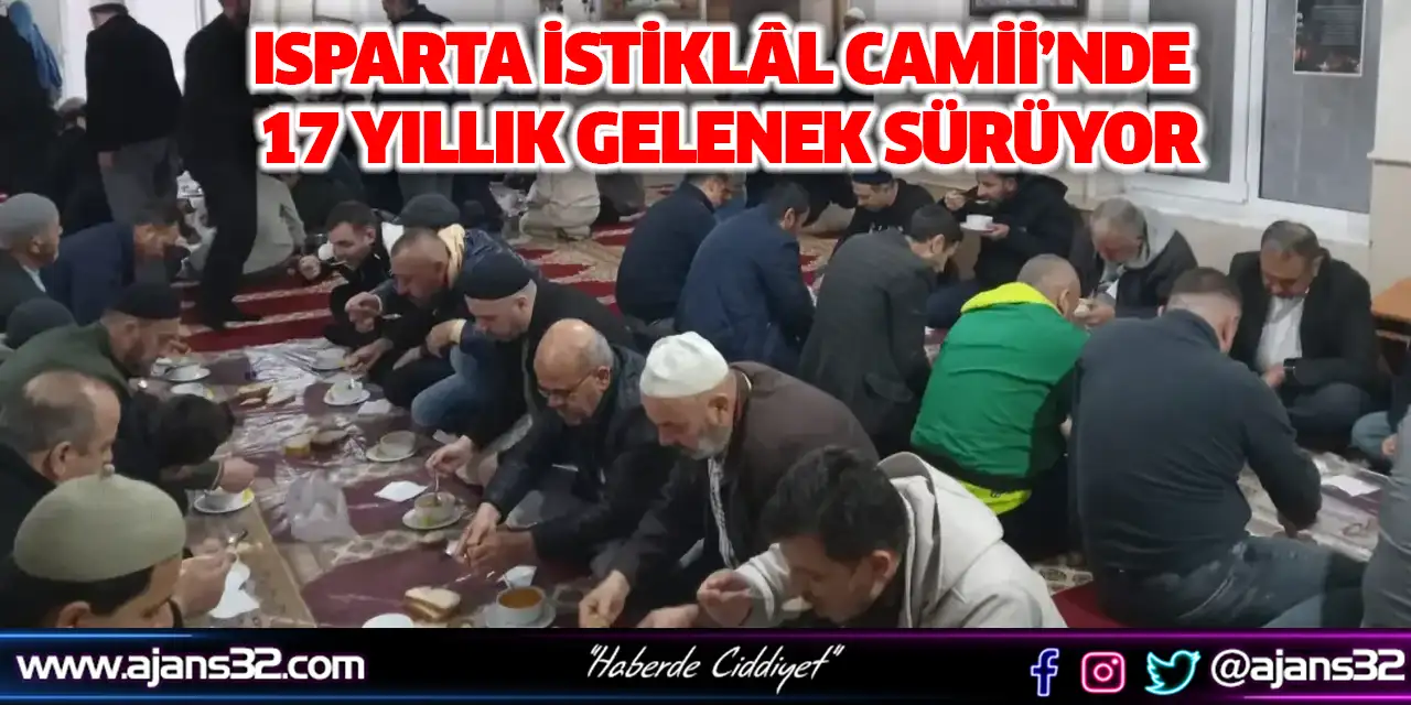 Isparta İstiklâl Camii’nde 17 Yıllık Gelenek Sürüyor