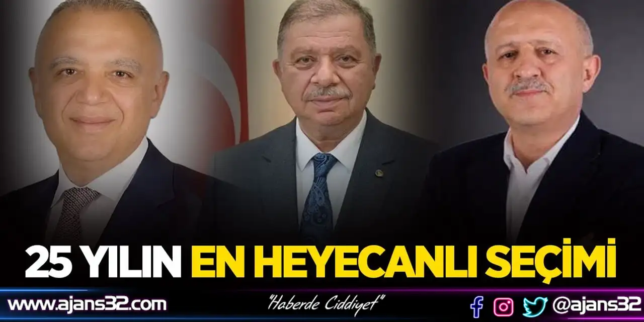25 Yılın En Heyecanlı Seçimi