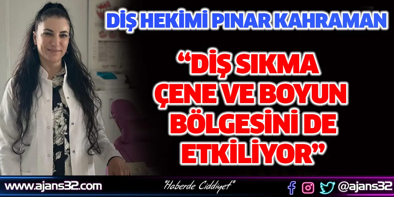 Diş Sıkma Çene Ve Boyun Bölgesini De Etkiliyor