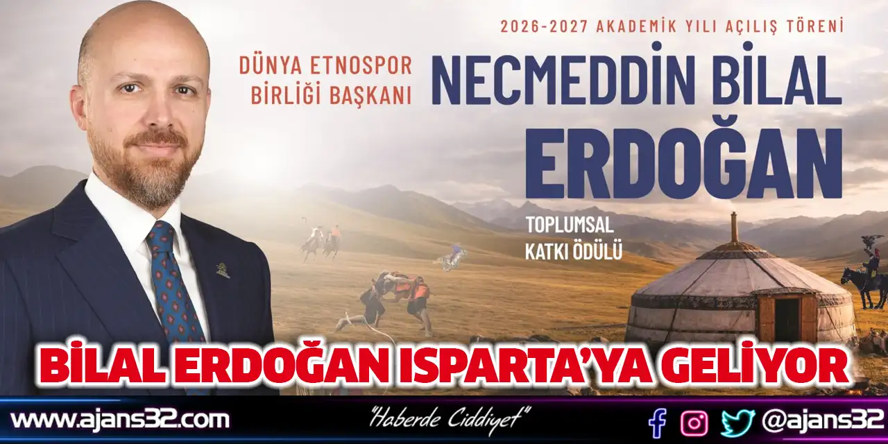 Bilal Erdoğan Isparta Geliyor