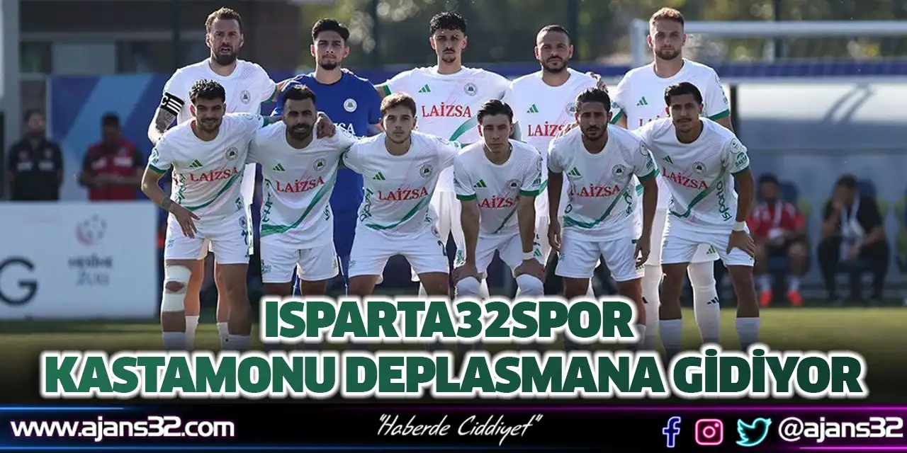 Isparta32Spor Kastamonu Deplasmana Gidiyor