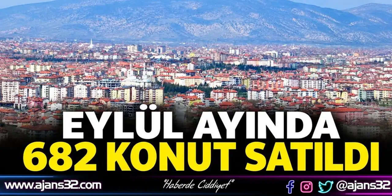Eylül Ayında 682 Konut Satıldı
