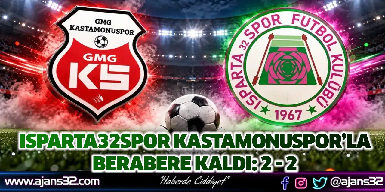 Isparta32spor Kastamonuspor’la Berabere Kaldı