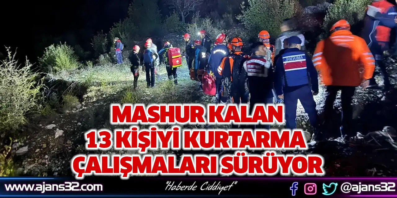 13 Kişiyi Kurtarma Çalışmaları Sürüyor
