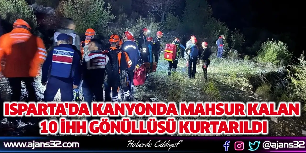 Isparta'da Kanyonda Mahsur Kalan 10 İHH Gönüllüsü Kurtarıldı