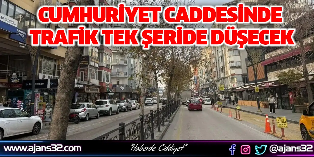 Cumhuriyet Caddesinde Trafik Tek Şeride Düşecek