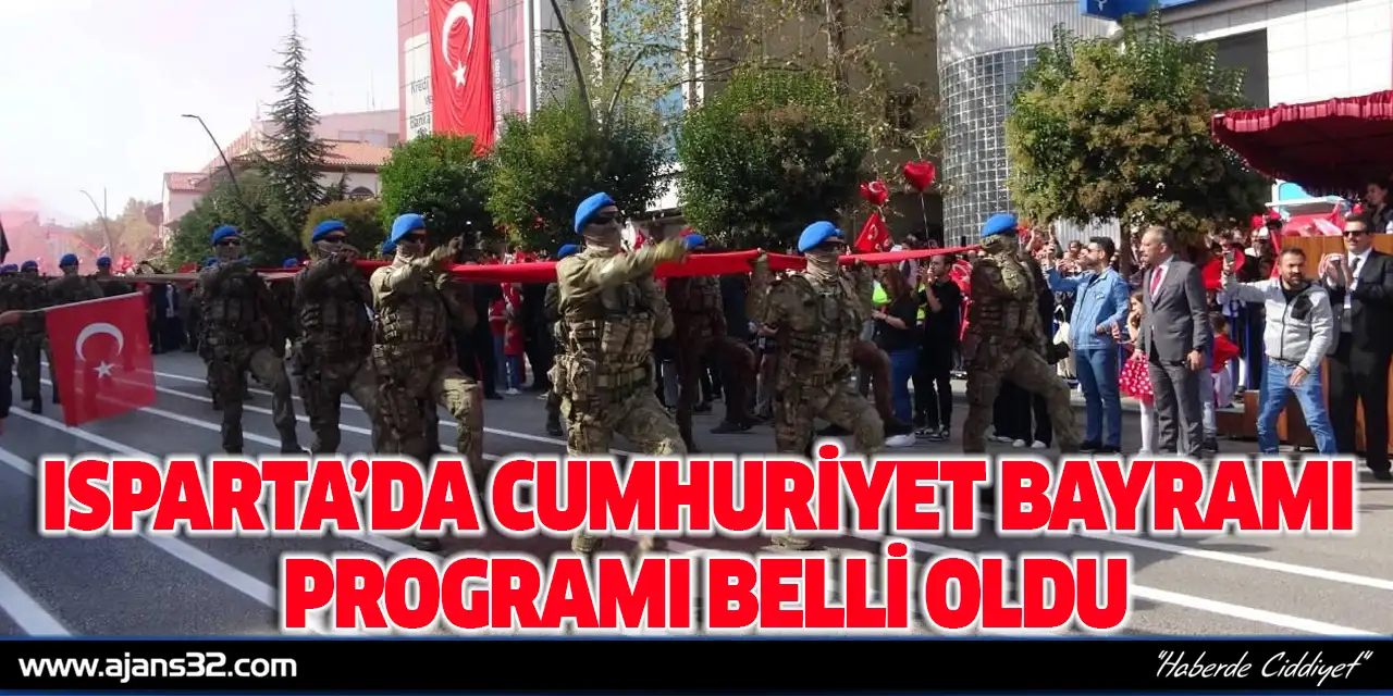 Isparta’da Cumhuriyet Bayramı Programı Belli Oldu
