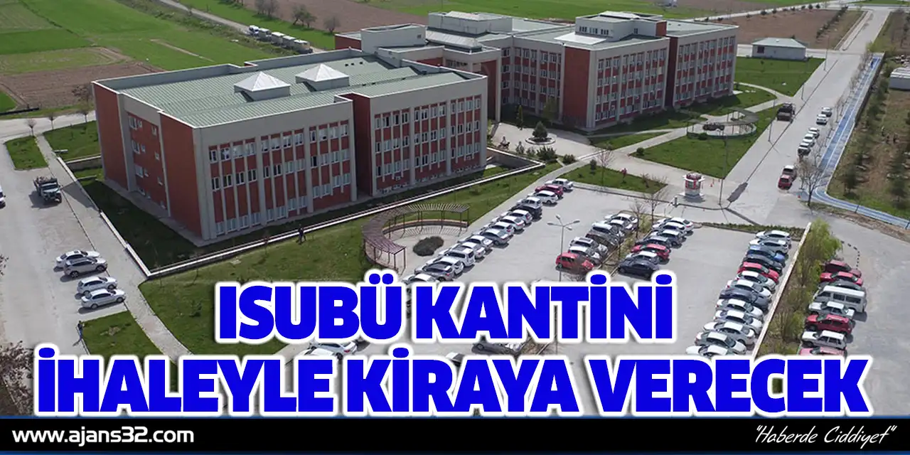 ISUBÜ Kantini İhaleyle Kiraya Verecek
