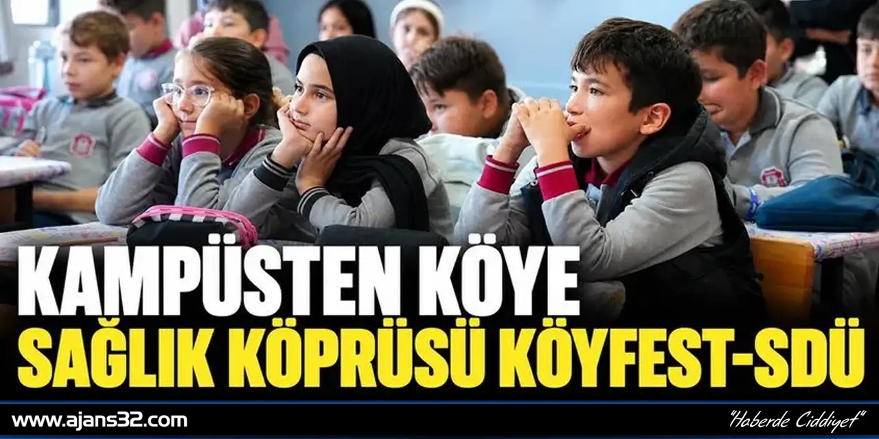 Kampüsten Köye Sağlık Köprüsü KÖYFEST-SDÜ