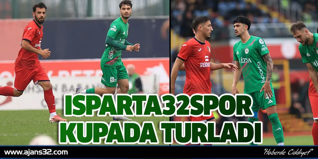 Isparta32spor Kupada Turladı