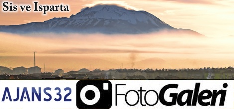 Sis ve Isparta.. (Foto Galeri)