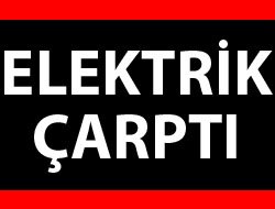 Elektrik Çarptı