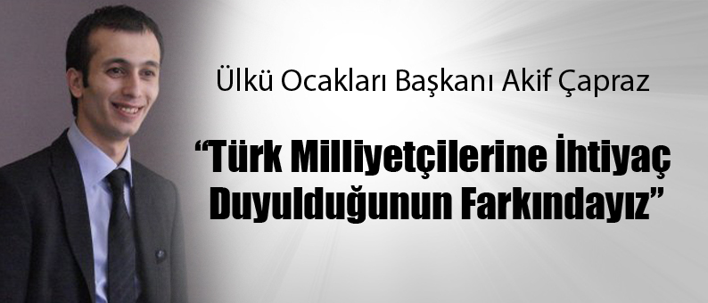 Ülkü Ocakları Başkanından Açıklama