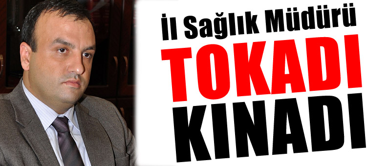 İl Sağlık Müdürlüğü'nden Kınama