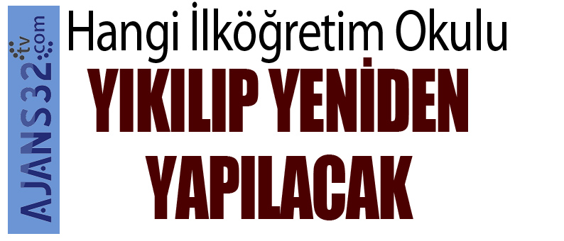 Okul Binası Yıkılacak