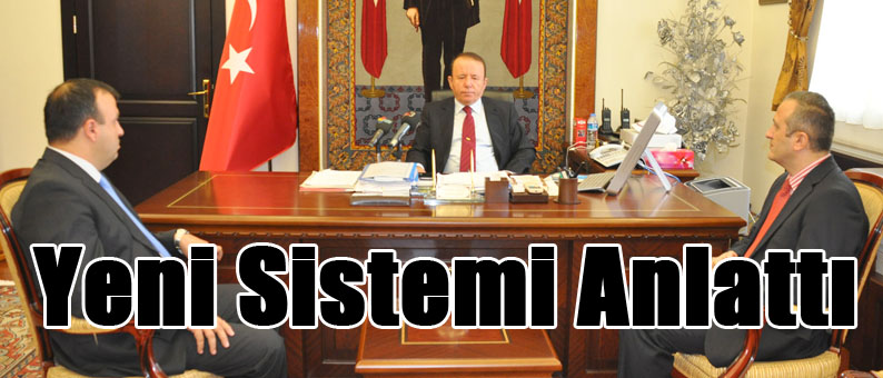 Aydın, Yeni Sistemi Vali Oğuz’a Anlattı
