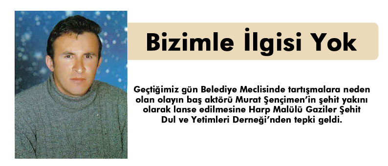 Bizimle İlgisi Yok