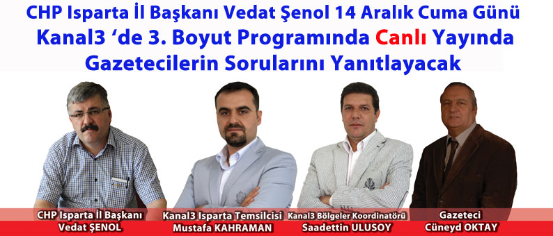 Vedat Şenol Kanal3’te