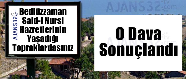 O Dava Sonuçlandı