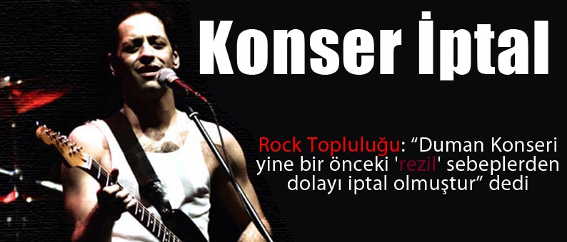 Duman Konseri İptal
