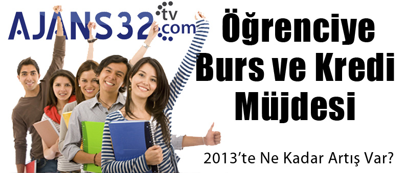 Öğrenciye Burs ve Kredi Müjdesi