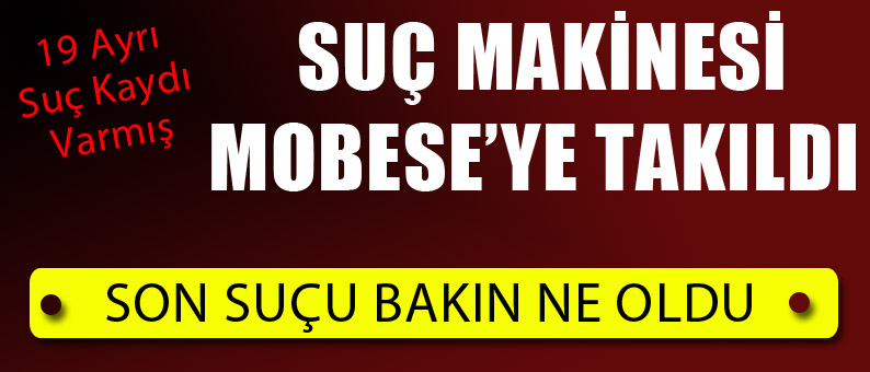 MOBESE Görüntüleri Yakalattı