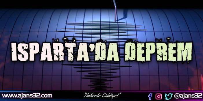 Isparta'da Deprem