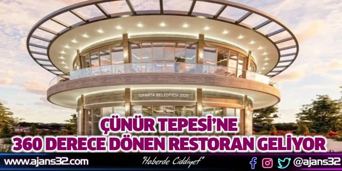 Çünür Tepesi’ne 360 Derece Dönen Restoran Geliyor