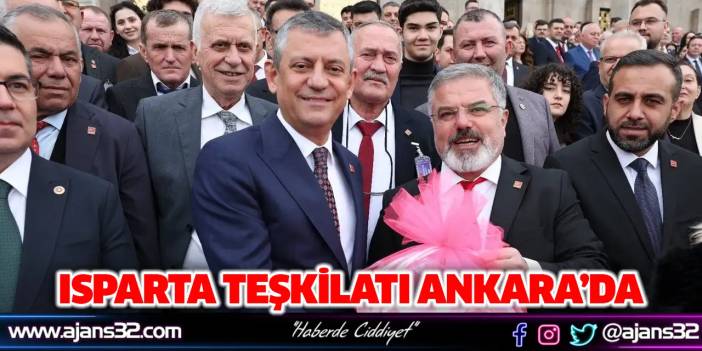 Isparta Teşkilatı Ankara’da