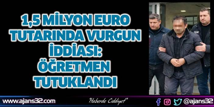 Öğretmen Tutuklandı