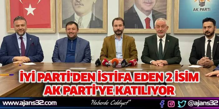 AK Parti’ye Katıldılar