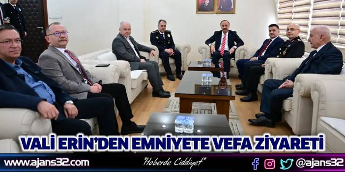 Vali Erin’den Emniyete Vefa Ziyareti