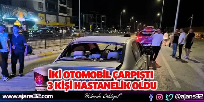 İki Otomobil Çarpıştı, 3 Kişi Hastanelik Oldu
