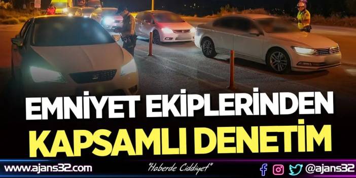 Emniyet Ekiplerinden Kapsamlı Denetim
