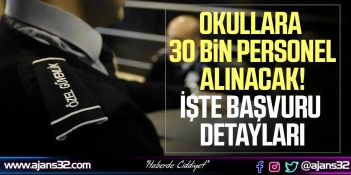 Milli Eğitim 30 Bin Güvenlik Görevlisi Alacak