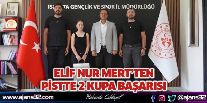 Elif Nur Mert’ten Pistte 2 Kupa Başarısı