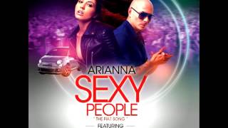 Arianna - Sexy People ft. Pitbull